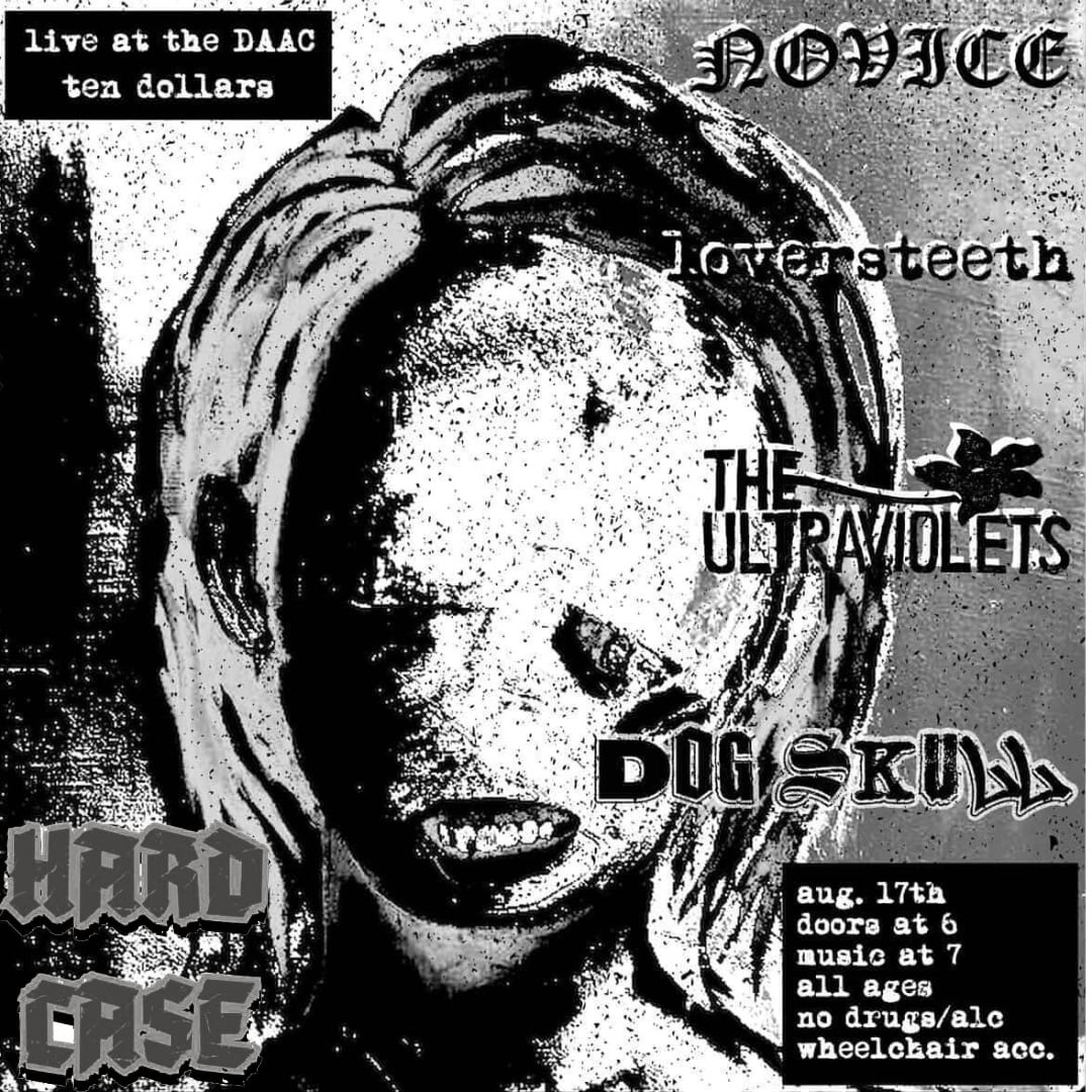 Hard Case Booking Presents: Novice/Dog Skull/The Ultraviolets/Loversteeth